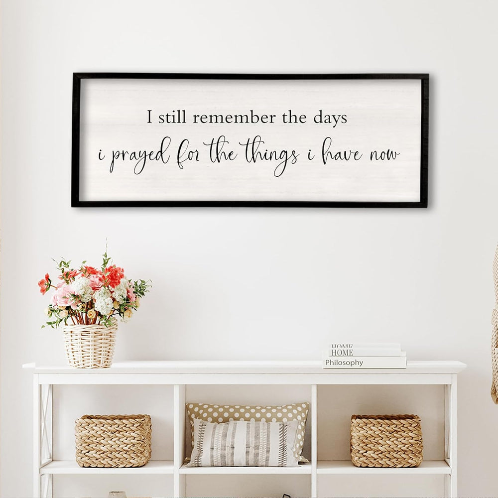 comurdyo I Still Remember the Days I Prayed Sign, 32" x 12", Black