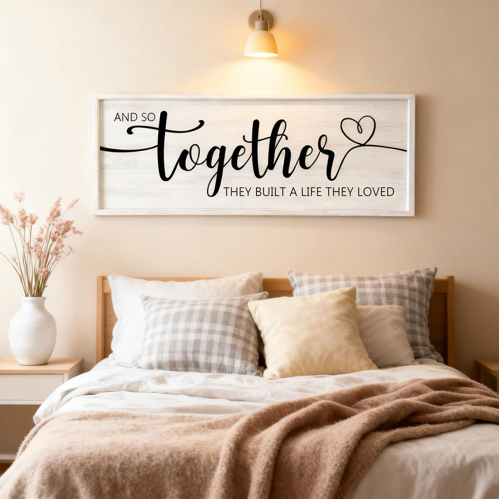 And So Together They Built A Life They Loved Decorative Rustic Sign & Pla...