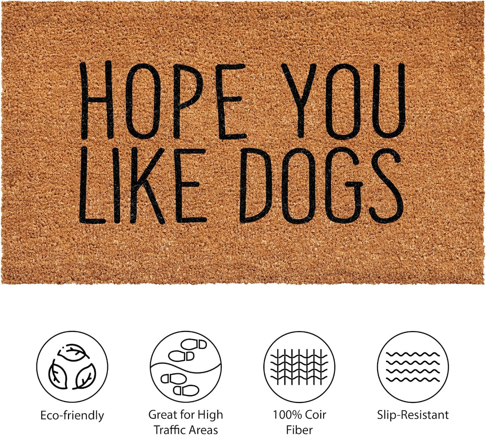 Calloway Mills Hope You Like Dogs Doormat (24" x 36")