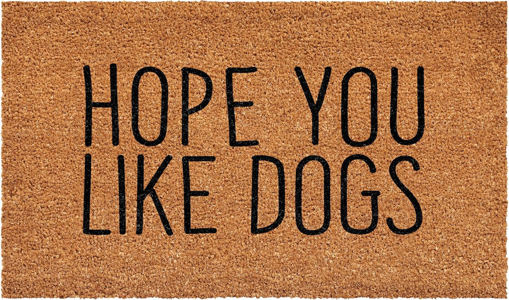 Calloway Mills Hope You Like Dogs Doormat (24" x 36")