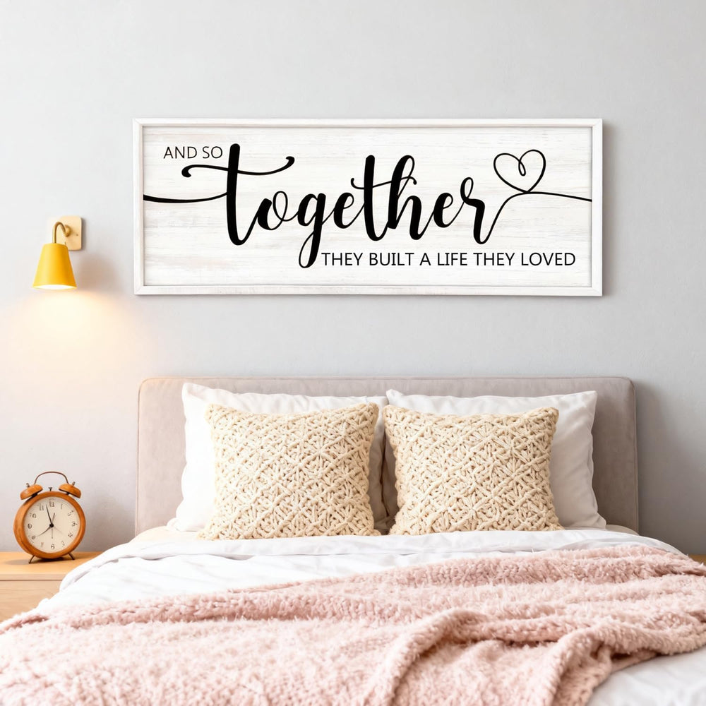 And So Together They Built A Life They Loved Decorative Rustic Sign & Pla...