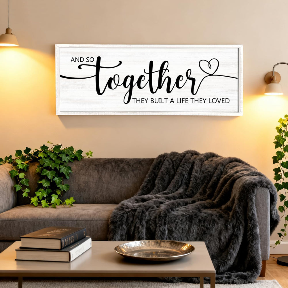 And So Together They Built A Life They Loved Decorative Rustic Sign & Pla...